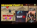 •Live Shadow Fight 2 Niki New Update