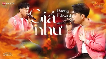 DƯƠNG EDWARD đốn tim fan khi cover GIÁ NHƯ cực tình cảm | Live at Không Gian Cảm Xúc