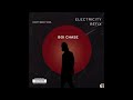 Electricity Refix Special Version Boi Chase Electricity Refix Special Version Boi Chase