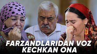 TAQDIRLAR - FARZANDLARIDAN VOZ KECHKAN ONA