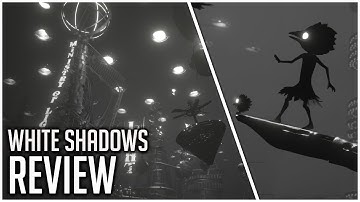 Cinematic Puzzle Platformer - White Shadows Review