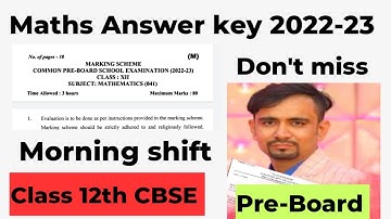 cbse class 12 maths answer key 2022-23 ll Pre board answer key mathmatics 2022-23 class 12 / morning