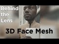 Behind the lens  3d face mesh  lens studio tutorial