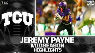 Full TCU's Jeremy Payne Midseason Highlights | 2026 Monster Energy Big 12 Football Guide