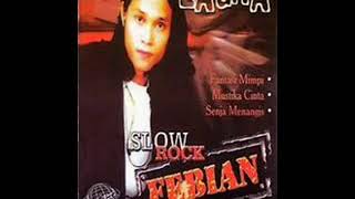 Febian slow rock Laura full album