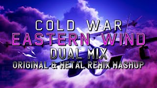 Cold War: Eastern Wind (Ace Combat 7: Skies Unknown) - Dual Mix (Original & Synthwave Remix Mashup)