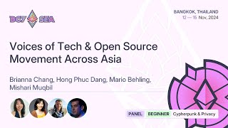 Voices of Tech & Open Source Movement Across Asia | Devcon SEA
