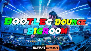 bootleg Bounce Bigroom Nonstop Remix 2023 djjulesduarte