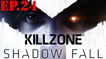 Killzone: Shadow Fall - Part 24: Turning the Tide - Walkthrough / Let