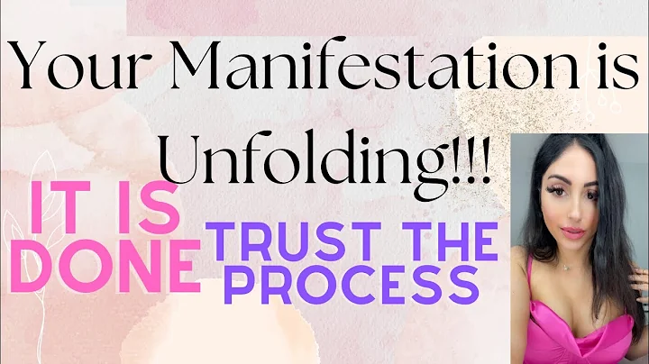 YOUR MANIFESTATION IS UNFOLDING!! TRUST THE PROCESS