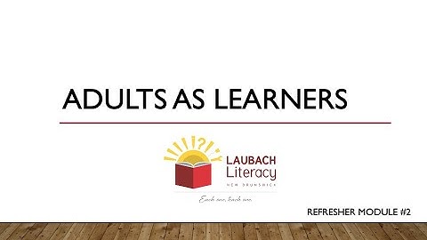 Adults as Learners Module 2