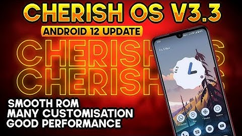 Cherish OS 3.3 Redmi Note 7 Pro | Cherish OS v3.3 Android 12 | Performance with Customizetion