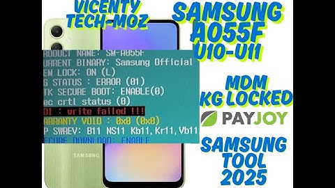 SAMSUNG A055F U11 MDM BYPASS BY F64 + SAMSUNG TOOL 2025 NOO RELOCK
