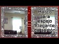 MARCO ELEGANTE PARA ESPEJO DE CARTÓN || DIY ELEGANT MIRROR