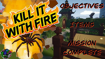 Kill it with fire. Garden of Evil. All objectives and items found. (Locations)