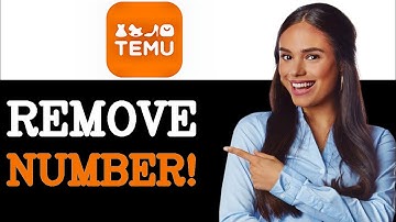 How To Remove Phone Number From Temu (2025)