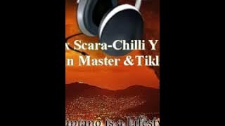 Riri x Scara Chilli Ya Baba ft Resican Master and Tikler Soul Abatlele