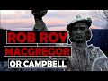 Robin hood or crook the epic story of rob roy macgregor or campbell