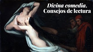 CONSEJOS para leer 'La divina comedia', de Dante Alighieri