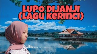 LAGU KERINCI LAMO-LUPO DIJANJI | Cipt. Mukhtar Hadis | Cover by freety