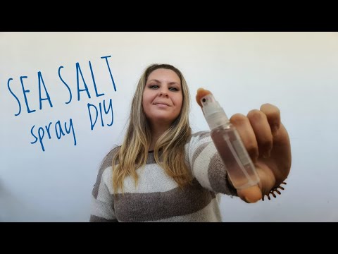 COME FARE IL SEA SALT SPRAY A CASA [FACILE E VELICE]   #FAIDATE