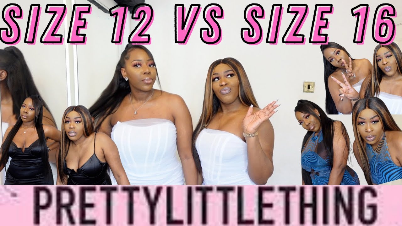 SIZE 12 VS SIZE 16 TRY ON SAME PRETTY LITTLE THING OUTFITS | ZOE LDN