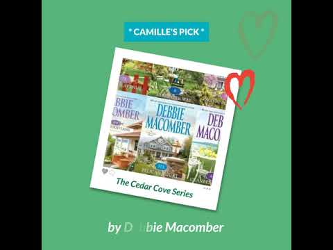 Camille's Pick: "The Cedar Cove" book series by Debbie Macomber Camille's Pick: "The Cedar Cove" book series by Debbie Macomber
