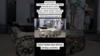 Aslan Ugv Türkiye’nin Kara Robotu Resimi