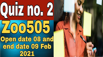 |Zoo505|Quiz no. 2||open date 08 and end date 09 Feb 2021|LZ Official