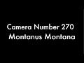 365 Camera Project - Camera Number 270 Montanus Montana
