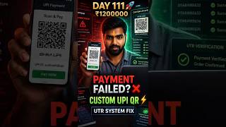 Day 111: Razorpay Failed ❌ So I Built Custom UPI System 🚀 #buildinpublic #devlife