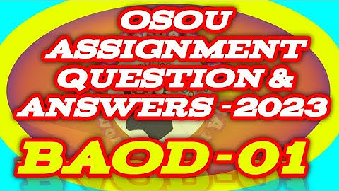 BAOD-01 All Assignment Question And Answer 2023#knowledge_for_all #osou_assingment_answer
