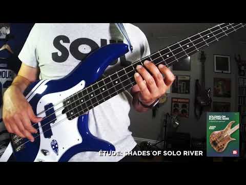 Étude: Shades of Solo River (Soloing on Electric Bass - Mel Bay Book)