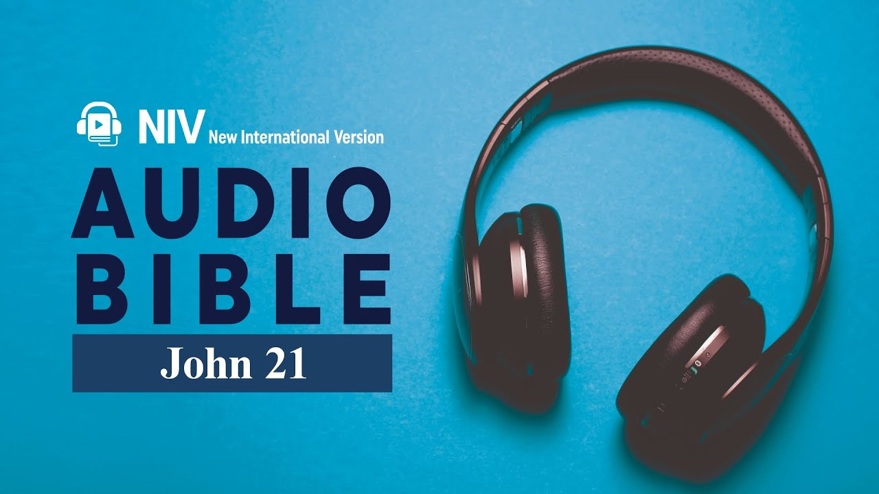 John 21 niv audio bible eng youtube