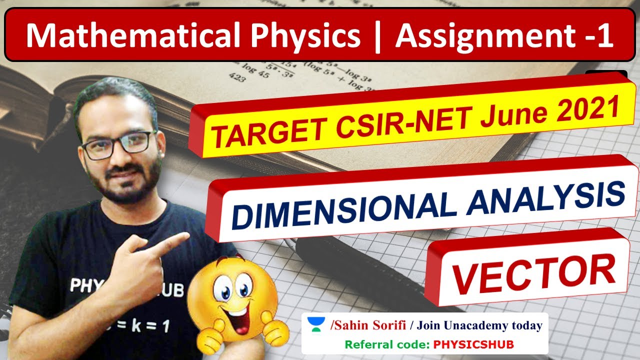 Assignment-1 | Mathematical Physics | CSIR-NET Physical Science June 2021 | Physics Hub
