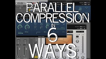 6 Ways to Parallel Compression / Parallel Processing in Logic Pro X