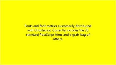 What is Ghostscript fonts Software