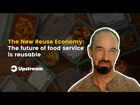 The New Reuse Economy: The future of foodservice is reusable