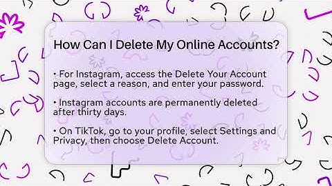 How Can I Delete My Online Accounts? - Everyday-Networking