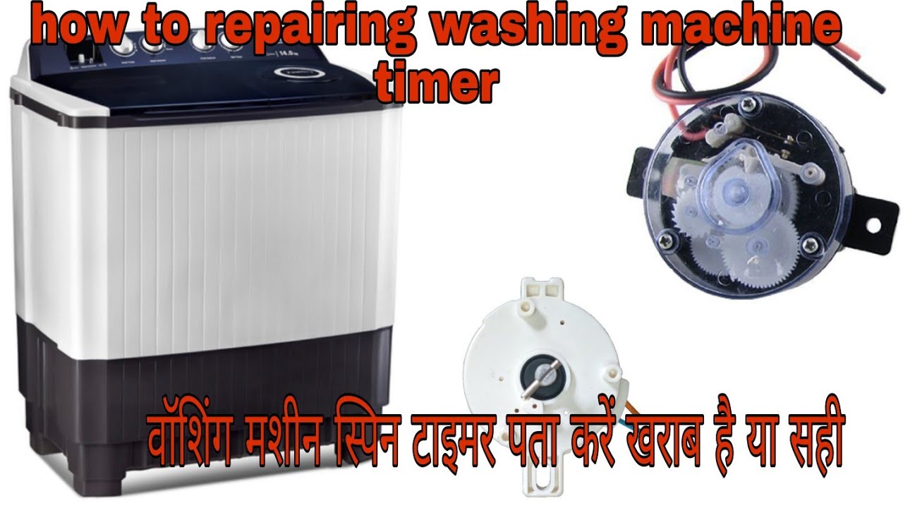 how to repairing washing machine spin timer टाइमर कैसे पता करें खराब है या सही1611 YouTube