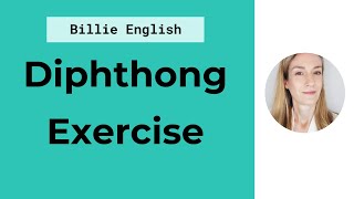 Diphthong Exercise