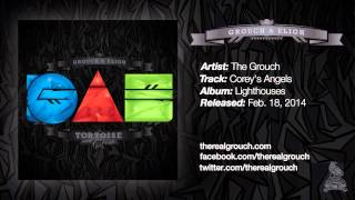 The Grouch - Coreys Angels (Official Audio)
