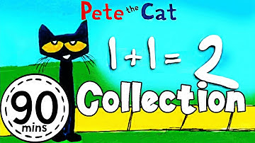 Pete The Cat Learn To Add 90 MINS Collection | KittyCatCollection