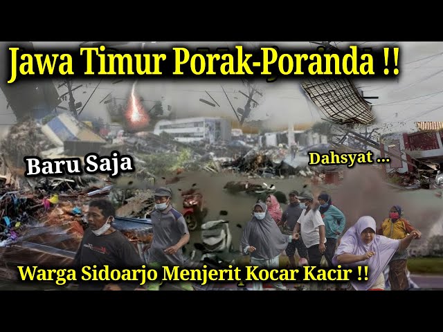 JAWA TIMUR HANCUR PARAH!! Warga Panik!! Detik² Badai Dahsyat & Hujan Es Sidoarjo! Semua Pada Ambruk class=