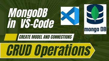 MongoDB Tutorial in VS Code | Create Model, Database Connection & CRUD Operations (Full Guide)2025
