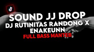 DJ ENAKEUN X RUTINITAS RANDONG DJ DICARI CARI NIHH!!! FULLBASS!!