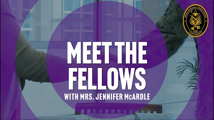 JSOU Presents: Meet the Fellows - Introducing: Mrs...