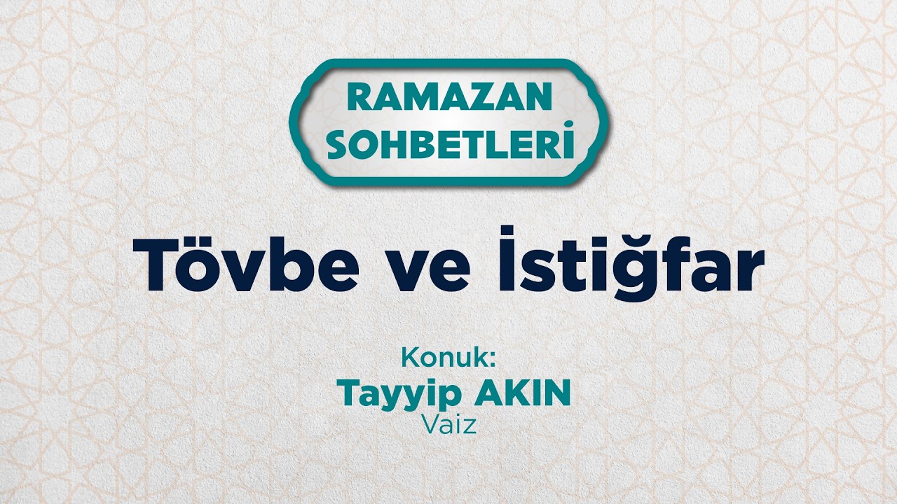Tövbe ve İstiğfar