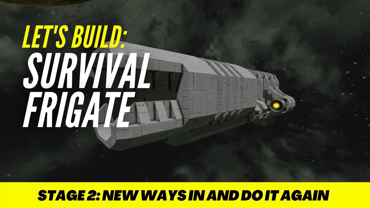 Let's Build SPACE ENGINEERS - Modded Survival Frigate - Stage 2 - New ...