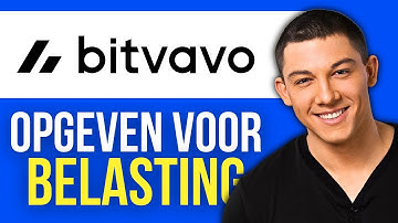 Hoe Bitvavo Opgeven Voor Belastingdienst (2025)